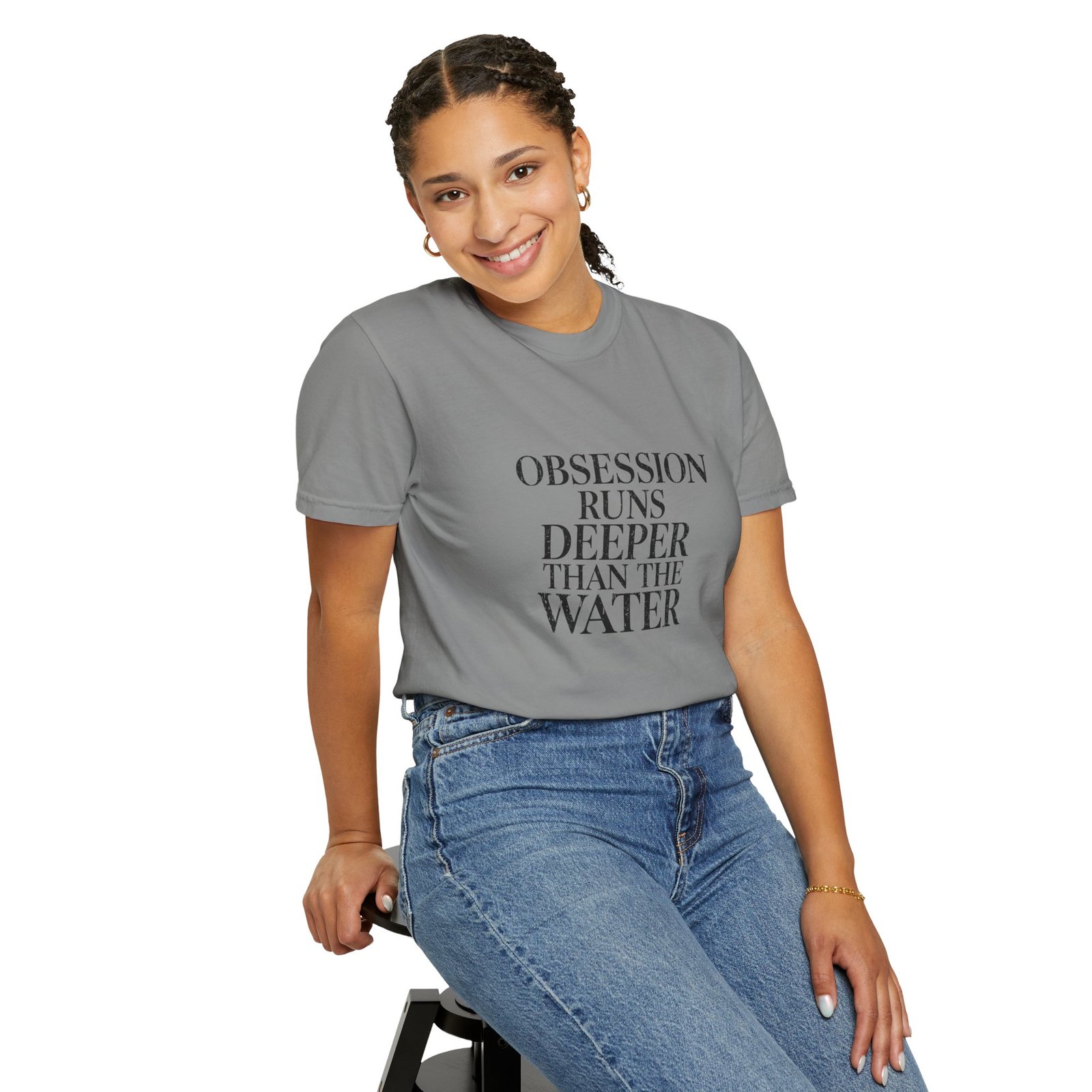 Obsession Fuels Deeper Than Water T-Shirt – Passion & Ambition Motivational Graphic Tee - Image 7
